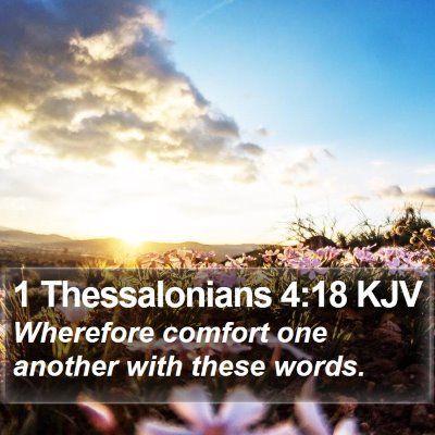 1 Thessalonians 4:18 KJV Bible Verse Image