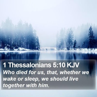 1 Thessalonians 5:10 KJV Bible Verse Image