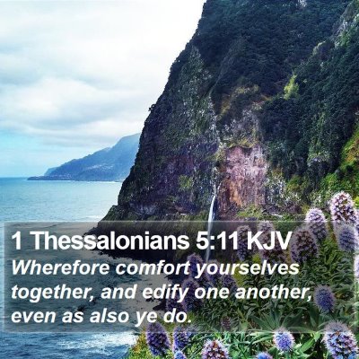 1 Thessalonians 5:11 KJV Bible Verse Image