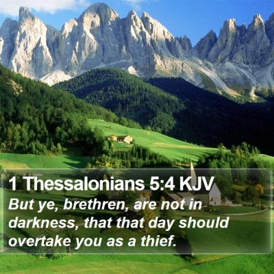 1 Thessalonians 5:4 KJV Bible Verse Image