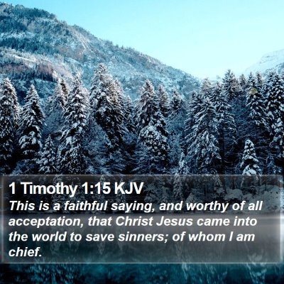 1 Timothy 1:15 KJV Bible Verse Image