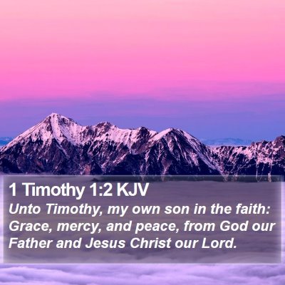 1 Timothy 1:2 KJV Bible Verse Image