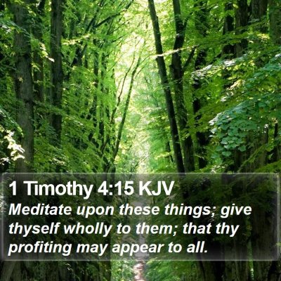 1 Timothy 4:15 KJV Bible Verse Image