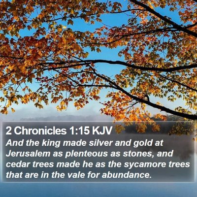 2 Chronicles 1:15 KJV Bible Verse Image