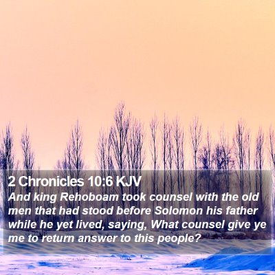 2 Chronicles 10:6 KJV Bible Verse Image