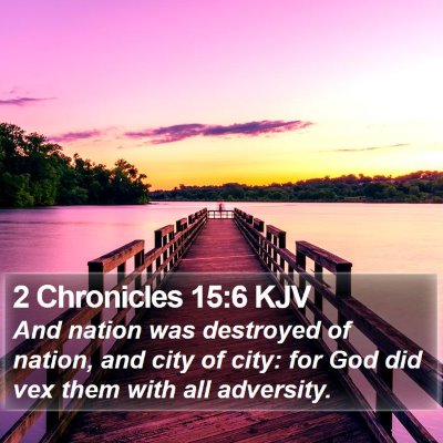2 Chronicles 15:6 KJV Bible Verse Image