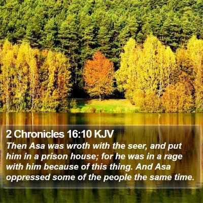 2 Chronicles 16:10 KJV Bible Verse Image