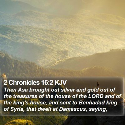2 Chronicles 16:2 KJV Bible Verse Image