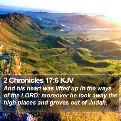 2 Chronicles 17:6 KJV Bible Verse Image