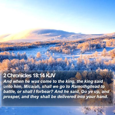 2 Chronicles 18:14 KJV Bible Verse Image