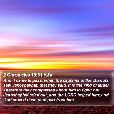 2 Chronicles 18:31 KJV Bible Verse Image