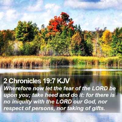 2 Chronicles 19:7 KJV Bible Verse Image