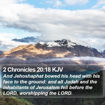 2 Chronicles 20:18 KJV Bible Verse Image