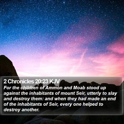 2 Chronicles 20:23 KJV Bible Verse Image