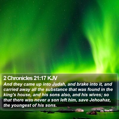 2 Chronicles 21:17 KJV Bible Verse Image