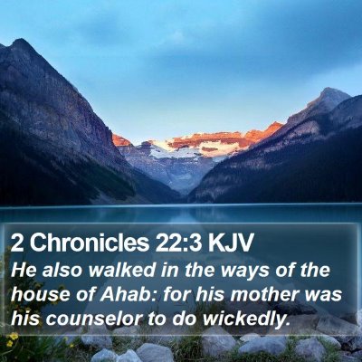 2 Chronicles 22:3 KJV Bible Verse Image