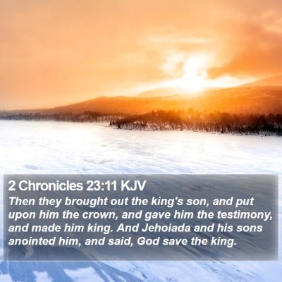2 Chronicles 23:11 KJV Bible Verse Image