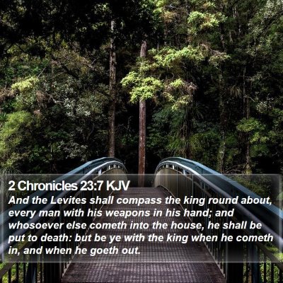 2 Chronicles 23:7 KJV Bible Verse Image