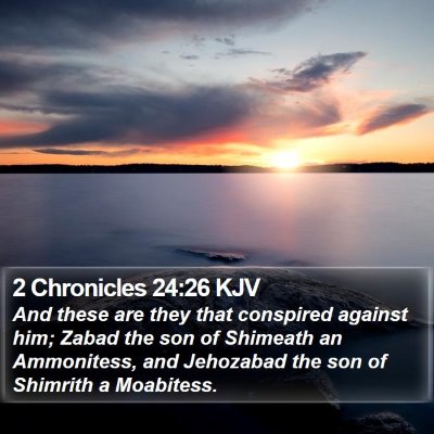 2 Chronicles 24:26 KJV Bible Verse Image