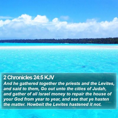 2 Chronicles 24:5 KJV Bible Verse Image