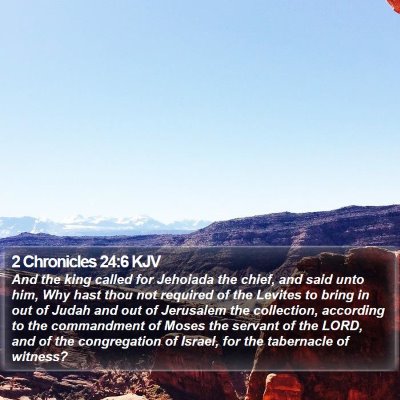 2 Chronicles 24:6 KJV Bible Verse Image