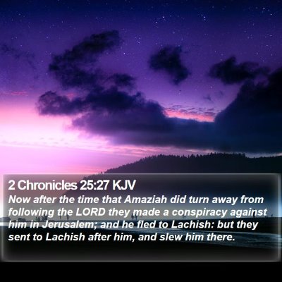 2 Chronicles 25:27 KJV Bible Verse Image