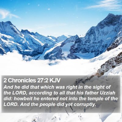 2 Chronicles 27:2 KJV Bible Verse Image