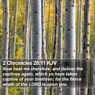 2 Chronicles 28:11 KJV Bible Verse Image