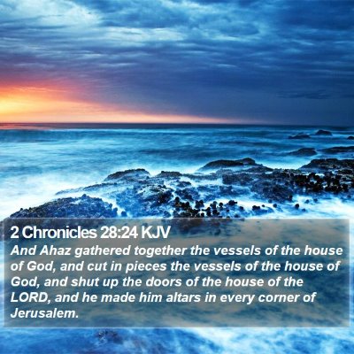 2 Chronicles 28:24 KJV Bible Verse Image