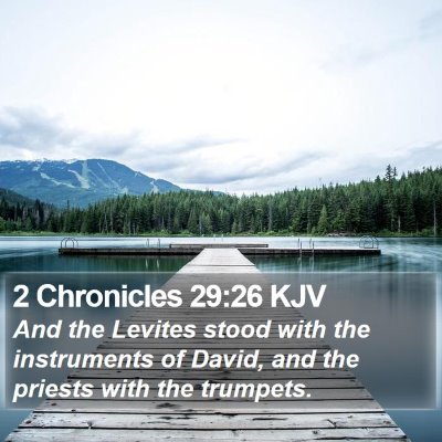 2 Chronicles 29:26 KJV Bible Verse Image
