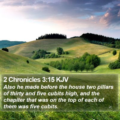 2 Chronicles 3:15 KJV Bible Verse Image