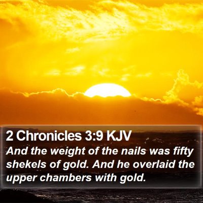 2 Chronicles 3:9 KJV Bible Verse Image