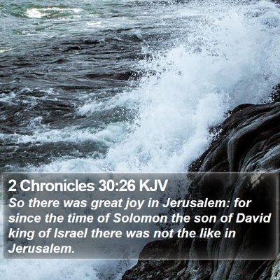 2 Chronicles 30:26 KJV Bible Verse Image