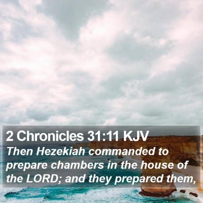 2 Chronicles 31:11 KJV Bible Verse Image
