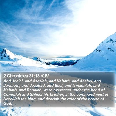2 Chronicles 31:13 KJV Bible Verse Image
