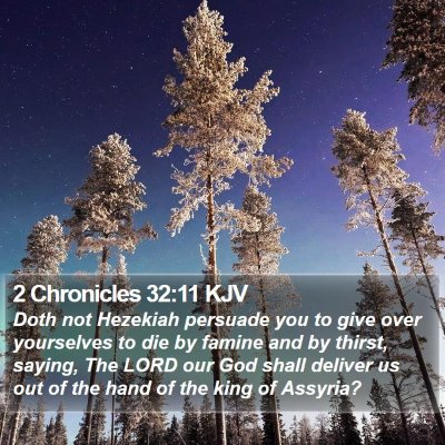 2 Chronicles 32:11 KJV Bible Verse Image