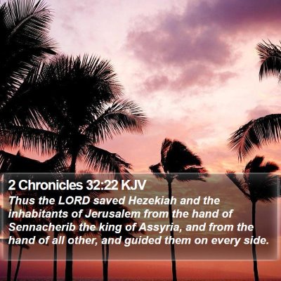 2 Chronicles 32:22 KJV Bible Verse Image