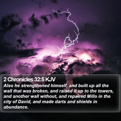 2 Chronicles 32:5 KJV Bible Verse Image