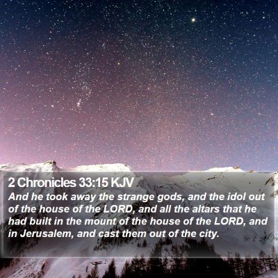 2 Chronicles 33:15 KJV Bible Verse Image