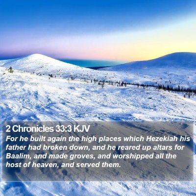 2 Chronicles 33:3 KJV Bible Verse Image