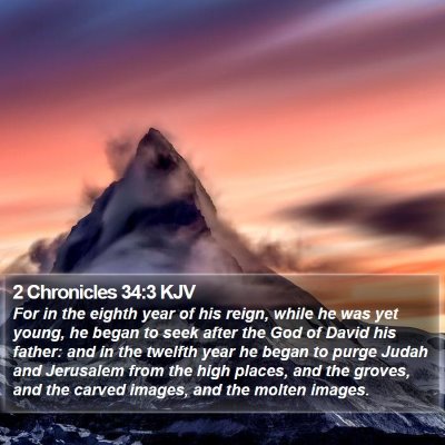 2 Chronicles 34:3 KJV Bible Verse Image