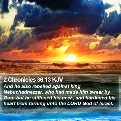 2 Chronicles 36:13 KJV Bible Verse Image