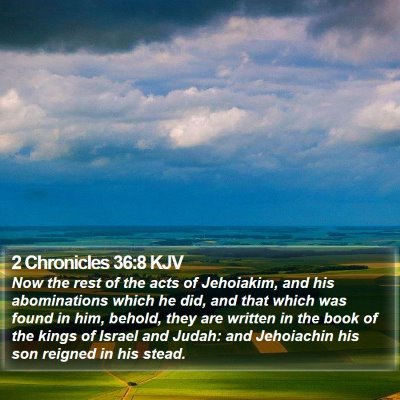 2 Chronicles 36:8 KJV Bible Verse Image