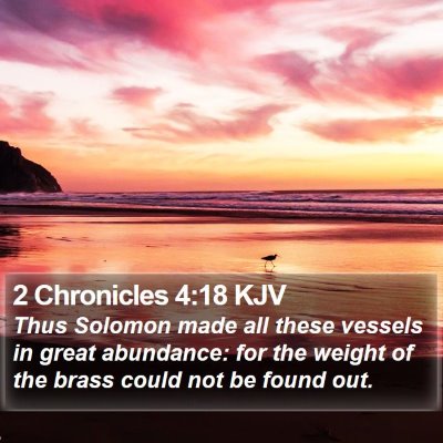 2 Chronicles 4:18 KJV Bible Verse Image