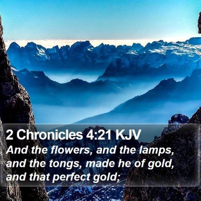 2 Chronicles 4:21 KJV Bible Verse Image