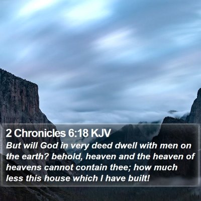 2 Chronicles 6:18 KJV Bible Verse Image