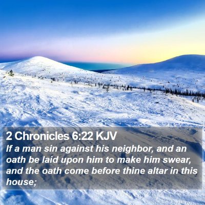 2 Chronicles 6:22 KJV Bible Verse Image