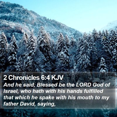 2 Chronicles 6:4 KJV Bible Verse Image