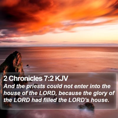 2 Chronicles 7:2 KJV Bible Verse Image