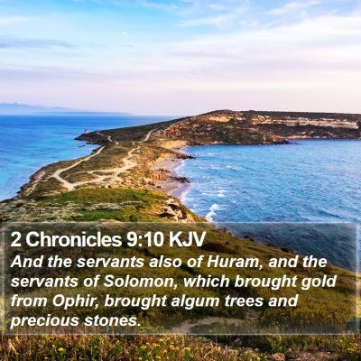 2 Chronicles 9:10 KJV Bible Verse Image